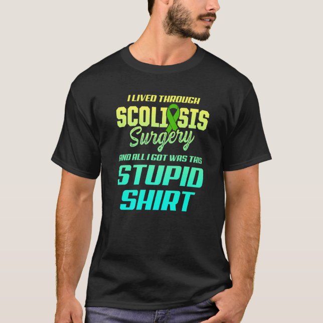Scoliosis Awareness Scoliotic Warrior Survivor   7 T-Shirt (Front)