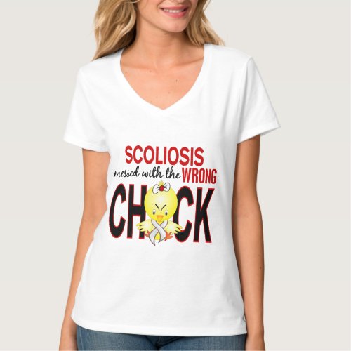 Scoliosis Messed With Wrong Chick T_Shirt