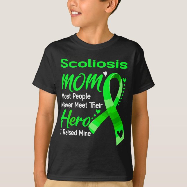 Scoliosis Mom I Raised Mine T-Shirt (Front)
