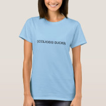 Scoliosis Sucks T-Shirt