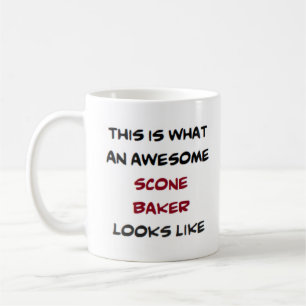 scone baker, awesome coffee mug