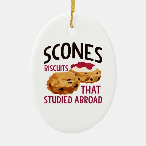 Scones Ceramic Ornament