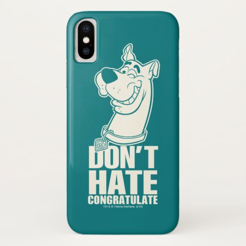 Scooby_Doo Dont Hate Congratulate Graphic iPhone X Case