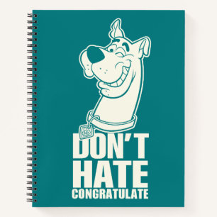 Scooby-Doo "Don't Hate, Congratulate" Graphic Notebook