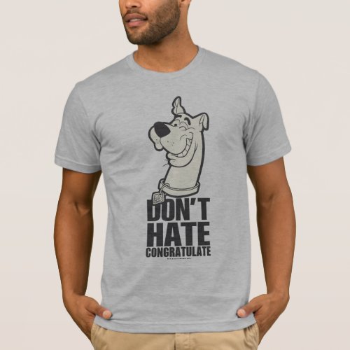 Scooby_Doo Dont Hate Congratulate Graphic T_Shirt