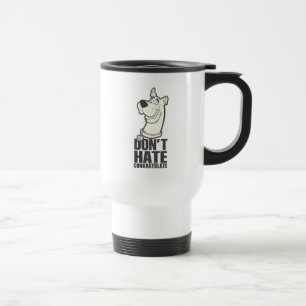Scooby-Doo "Don't Hate, Congratulate" Graphic Travel Mug