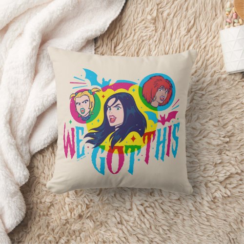 Scooby_Doo  Hex Girls We Got This Throw Pillow
