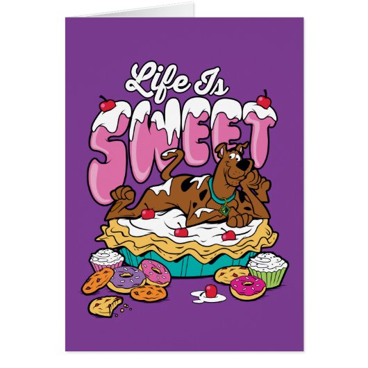 Scooby-Doo "Life Is Sweet" Cards (Front)