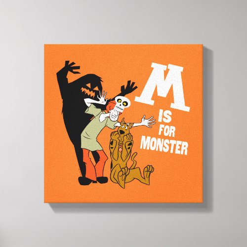 Scooby_Doo  M is for Monster Canvas Print