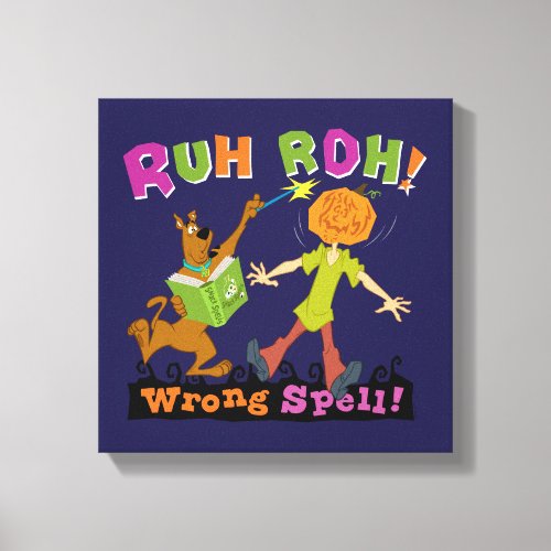 Scooby_Doo  Ruh Roh Wrong Spell Canvas Print