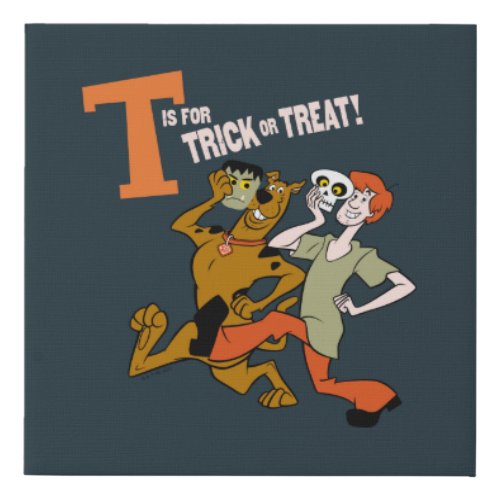 Scooby_Doo  T is for Trick or Treat Faux Canvas Print