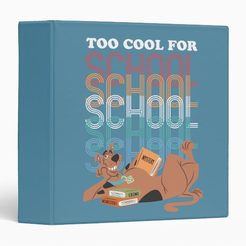 Scooby_Doo Too Cool For School 3 Ring Binder