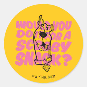 Scooby-Doo Would You Do It For A Scooby Snack? Classic Round Sticker