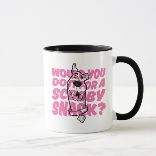 Scooby_Doo Would You Do It For A Scooby Snack Mug