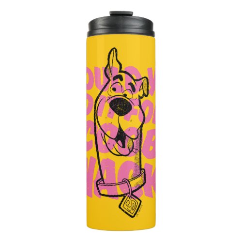 Scooby_Doo Would You Do It For A Scooby Snack Thermal Tumbler