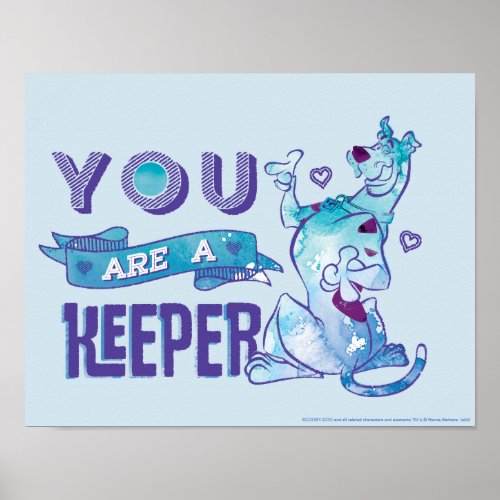 Scooby_Doo _ You Are A Keeper Poster