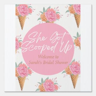 Scooped Up Bridal Shower Yard Sign