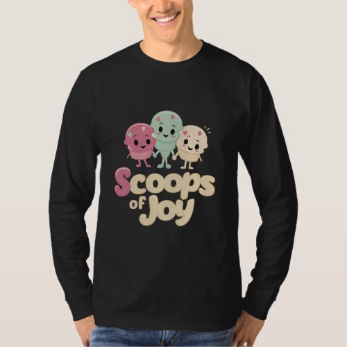 Scoops of Joy T_Shirt