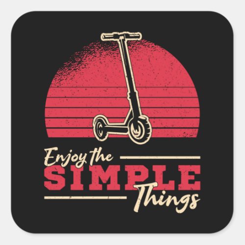 Scooter Driver Enjoy The Simple Things Stunt Retro Square Sticker