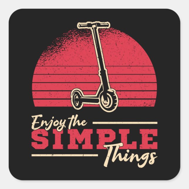 Scooter Driver Enjoy The Simple Things Stunt Retro Square Sticker (Front)