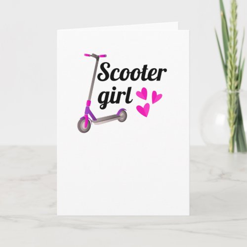 Scooter Gifts For Girls  Scootering Scooter Rider Card