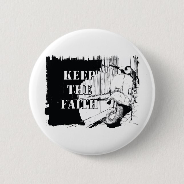 Scooter Keep the Faith Pinback Button (Front)