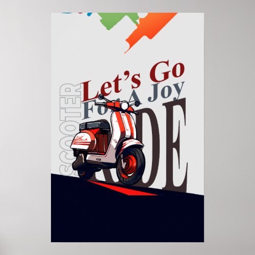 Scooter Lets Go Poster