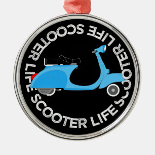 Scooter Life Classic Retro Vintage Motor Style Metal Ornament