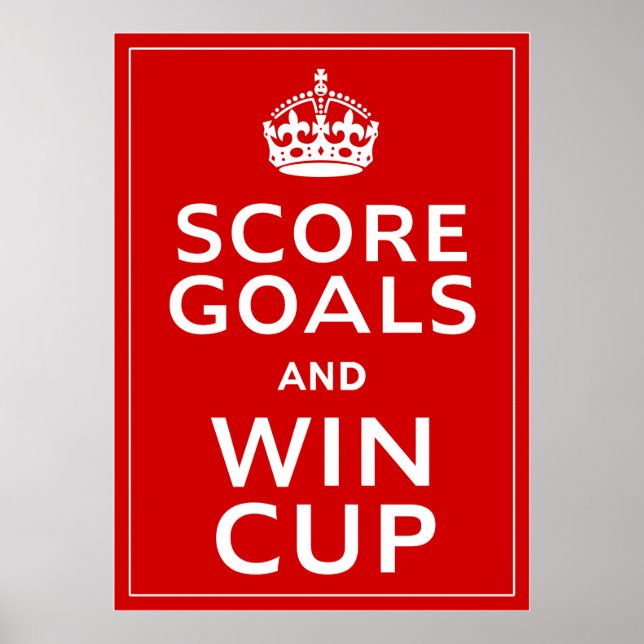 Score Goals and Win Cup ~ England Footie Poster (Front)