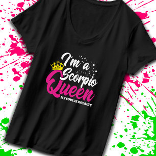 Scorpio Birthday Queen October November Zodiac T-Shirt