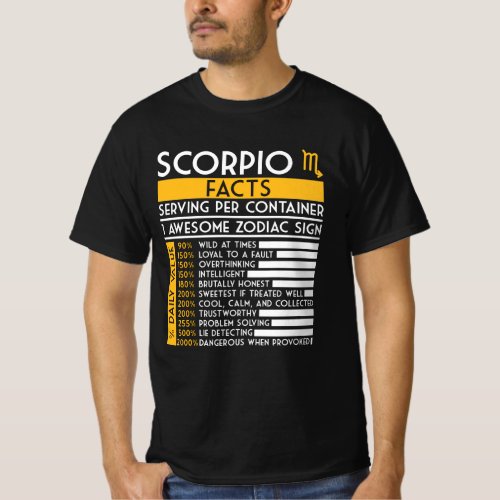 Scorpio Facts Zodiac Horoscope Funny Astrology Sta T_Shirt
