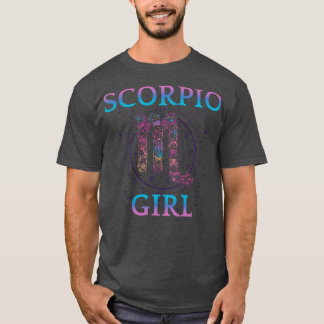 Scorpio Girl I Born In October November T-Shirt