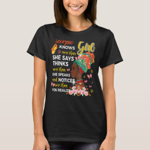 Scorpio Girl Knows More Than She Says Birthday Gir T-Shirt