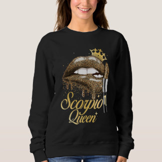 Scorpio Queen  Zodiac Sign Horoscope Birthday Sweatshirt