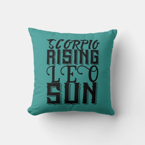 Scorpio Rising Leo Sun Astrology Horoscope Zodiac Throw Pillow