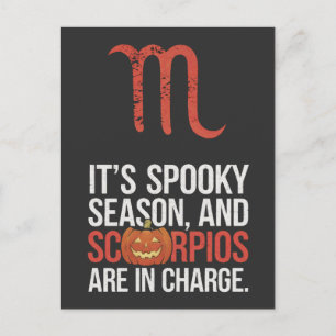 Scorpio Season: Spooky and in Charge Funny Quote  Postcard