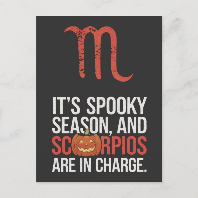 Scorpio Season: Spooky and in Charge Funny Quote  Postcard (Front)