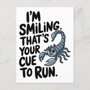 Scorpio Smile: A Warning to Run Postcard