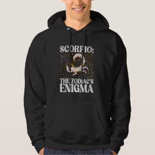 Scorpio the Zodiacs Enigma Scorpio Hoodie