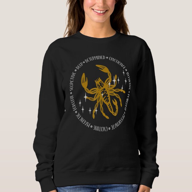 Scorpio Zodiac Sign Good Qualities Sweatshirt (Front)