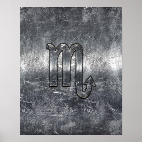 Scorpio Zodiac Symbol in Grunge Metallic Style Poster