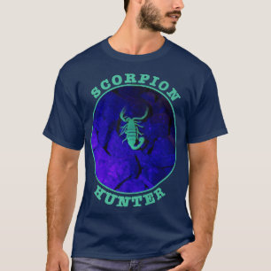 Scorpion Hunter Arachnids Desert Night Watch Desig T-Shirt