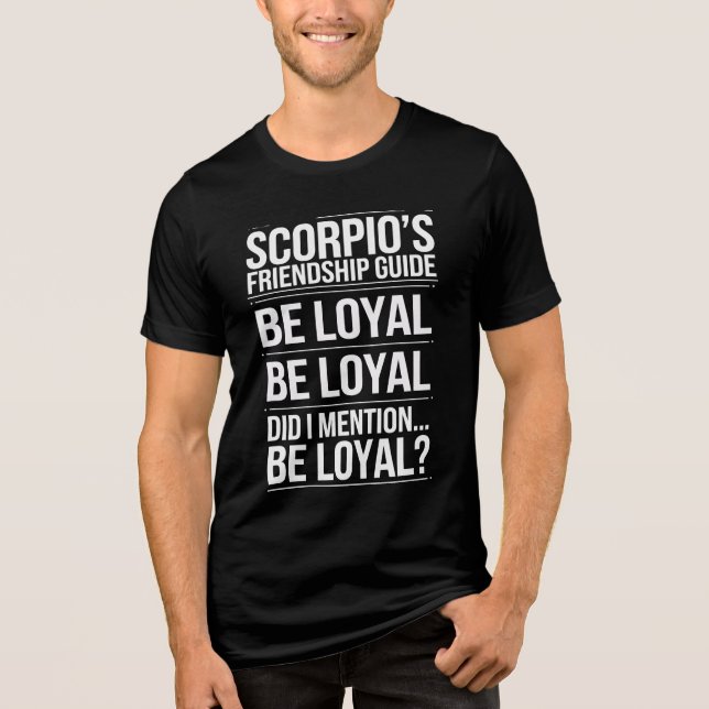 Scorpio's Friendship Guide Funny Quote Tri-Blend Shirt (Front)