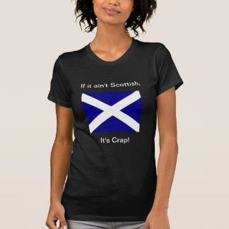 Scot or crap woman's dark T T-Shirt