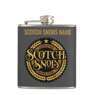 Scotch Snob - funny whiskey drinker Flask