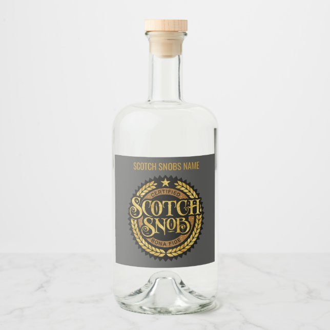 Scotch Snob - funny whiskey drinker Liquor Bottle Label (Front)