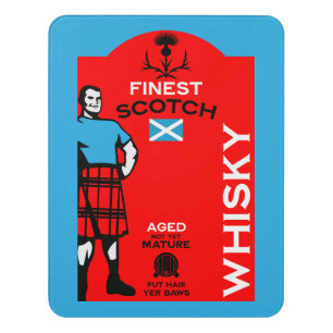 Scotch Whisky Drinker Door Sign