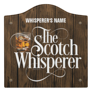 Scotch Whisperer Door Sign