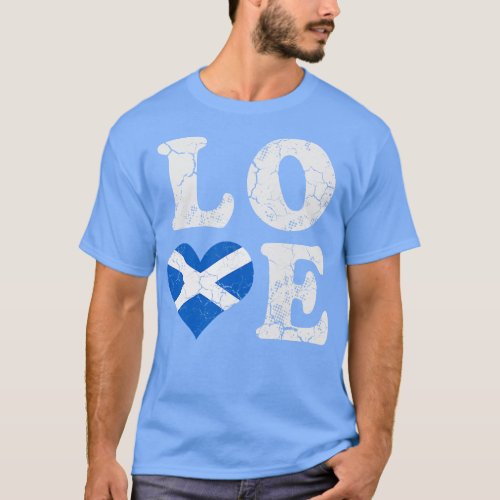 Scotland Flag Love Scottish Scot Family Heritage T_Shirt