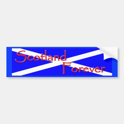 Scotland Forever Bumper Sticker